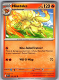 Ninetales 009/086 Chaos Rising Pokemon