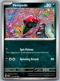 Venipede 115/167 Twilight Masquerade Pokemon
