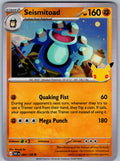 Seismitoad 084/128 ME: 30th Celebration Pokemon Holo
