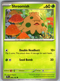 Shroomish 006/162 Temporal Forces Pokemon