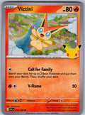 Victini 013/128 ME: 30th Celebration Pokemon Holo
