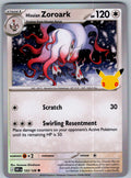 Hisuian Zoroark 123/128 ME: 30th Celebration Pokemon Holo