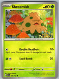 Shroomish 006/162 Temporal Forces Pokemon