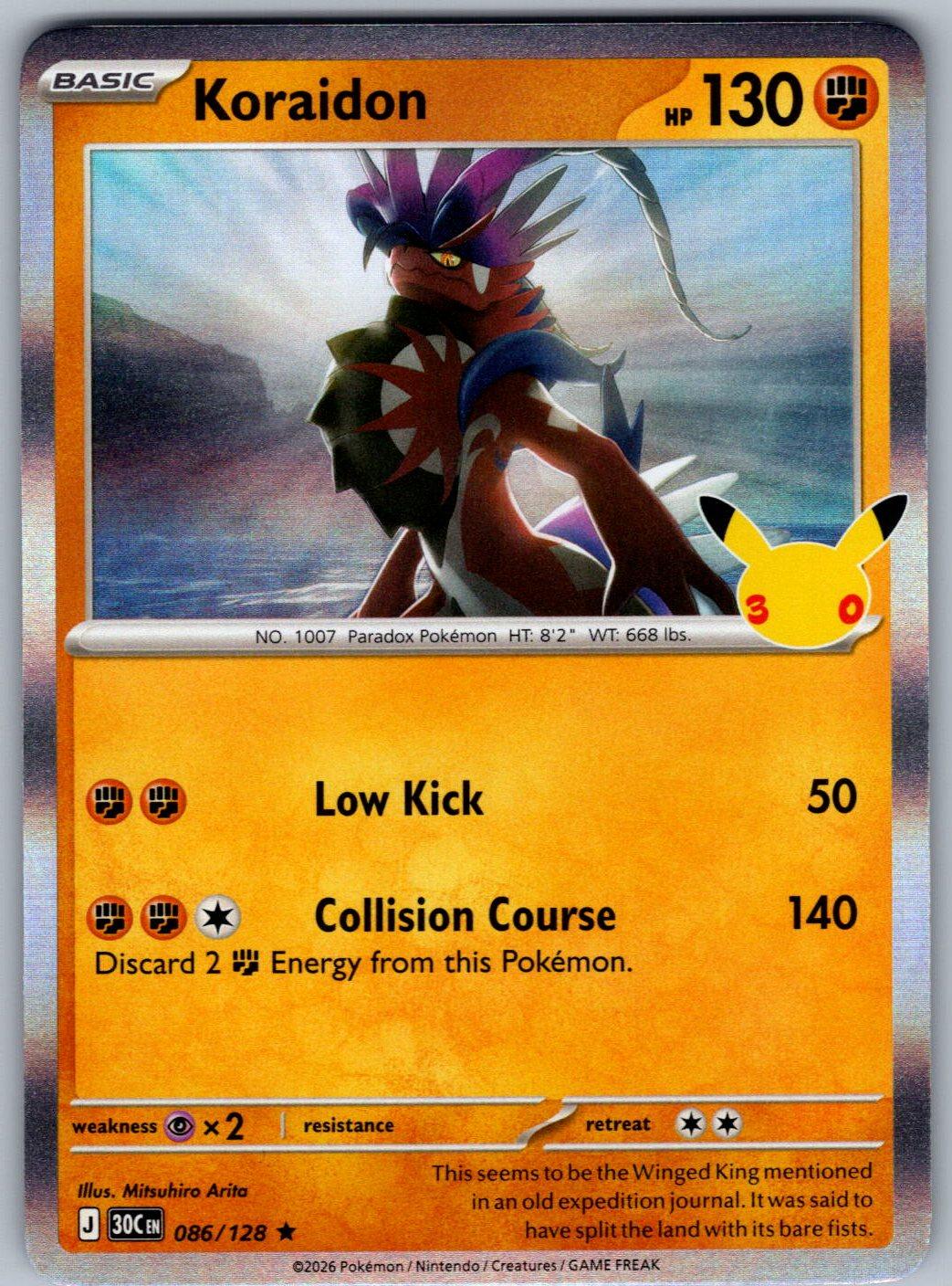 Koraidon 086/128 ME: 30th Celebration Pokemon Holo