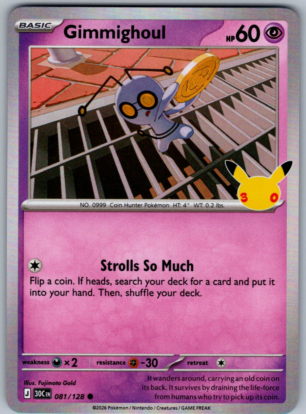 Gimmighoul 081/128 ME: 30th Celebration Pokemon Holo