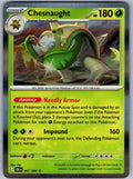 Chesnaught 007/086 Chaos Rising Pokemon Holo
